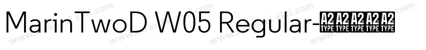 MarinTwoD W05 Regular字体转换